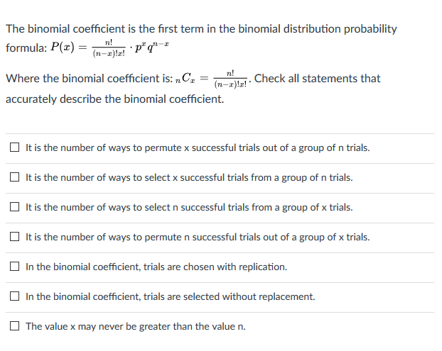 Solved The binomial coefficient is the first term in the | Chegg.com