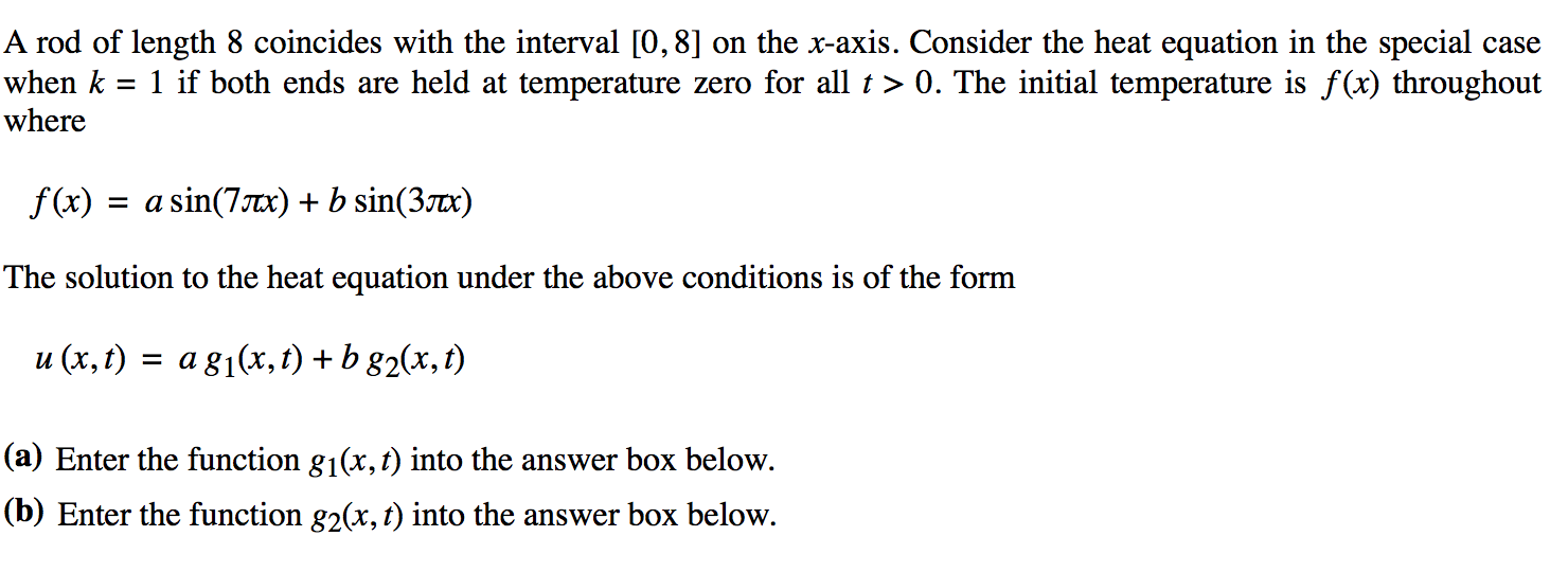 Solved A rod of length 8 coincides with the interval [0,8] | Chegg.com