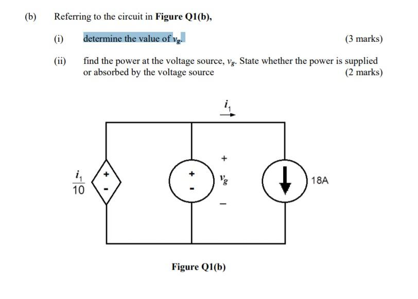 Solved B Referring To The Circuit In Figure Q1 B I Chegg Com