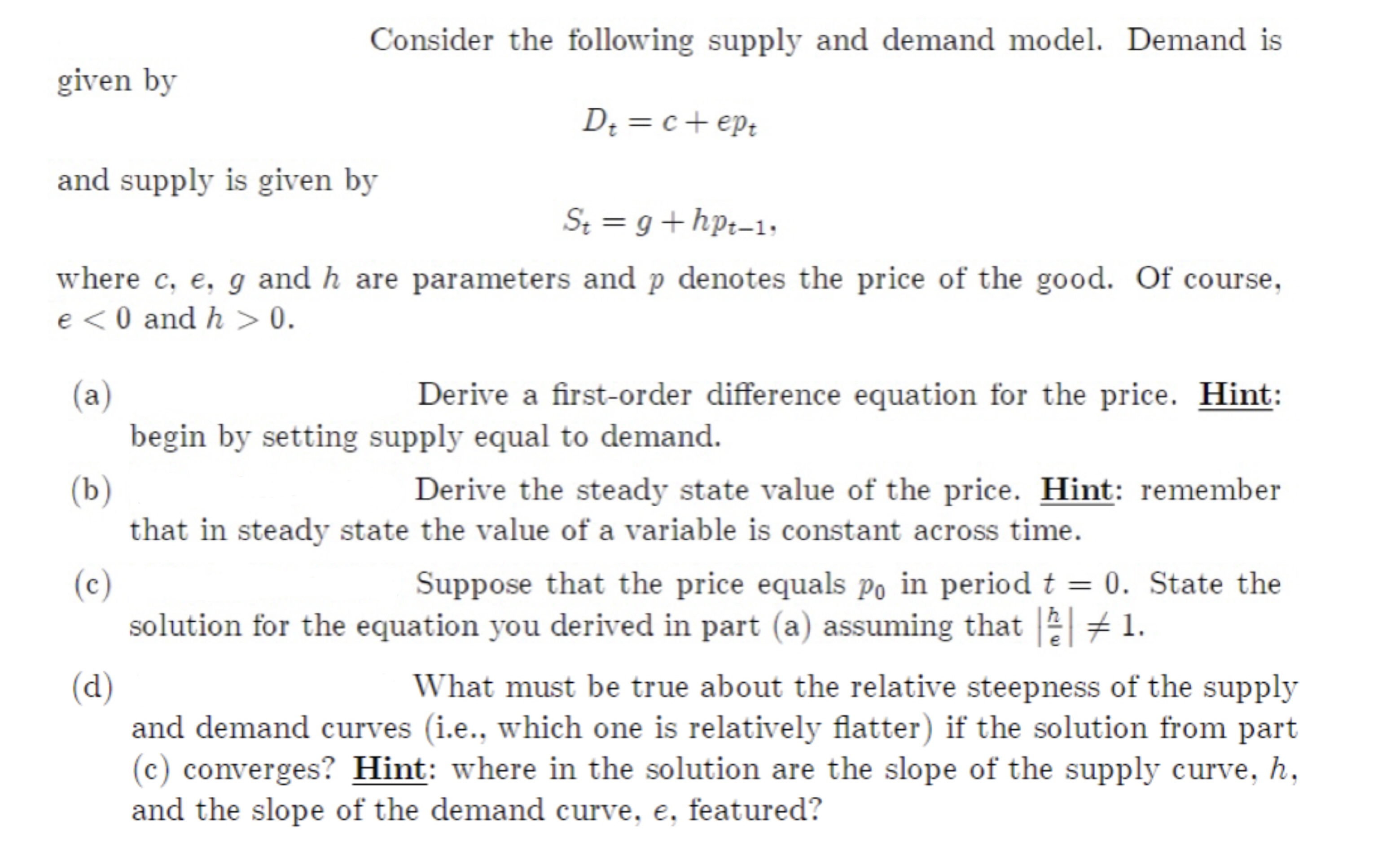 Solved Consider the following supply and demand model. | Chegg.com
