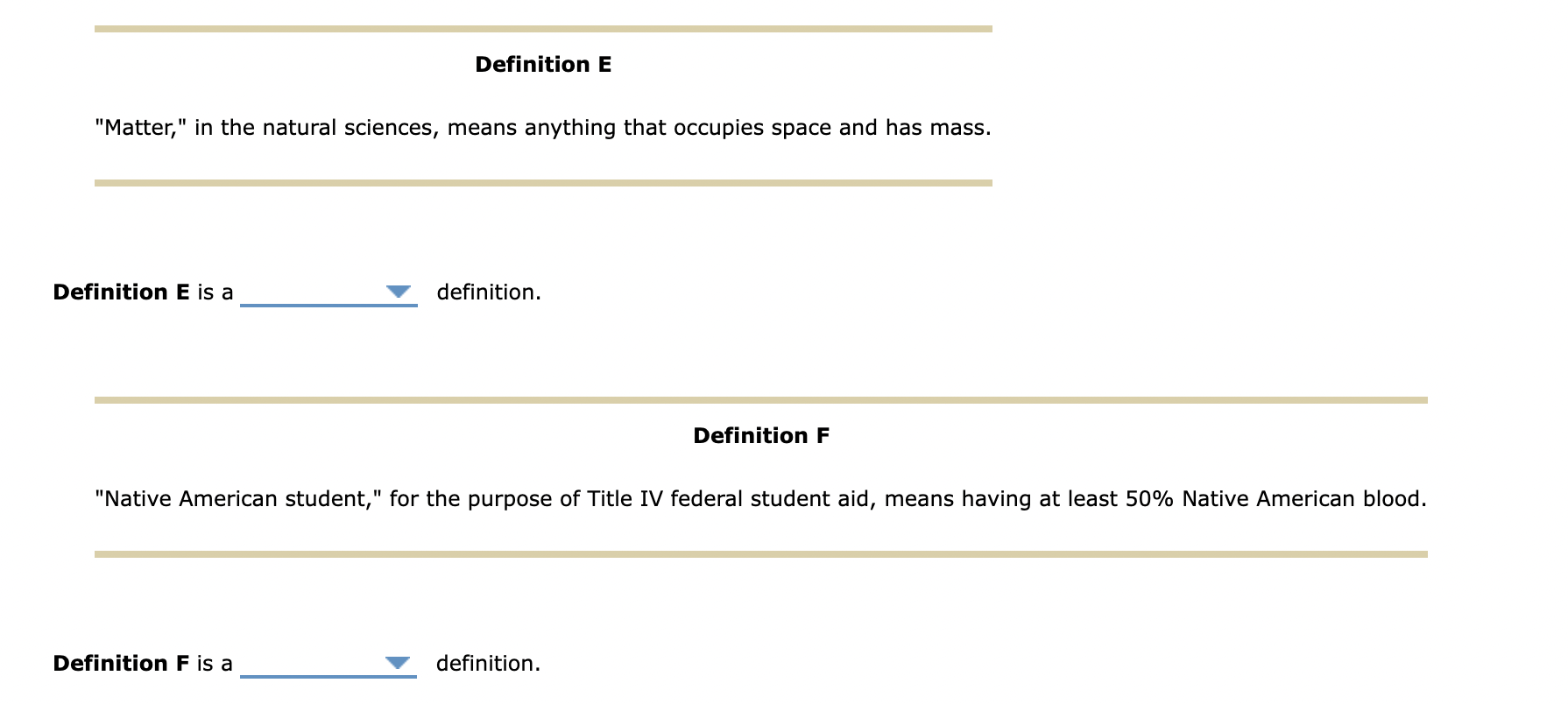 Solved A definition is a group of words that assigns meaning | Chegg.com