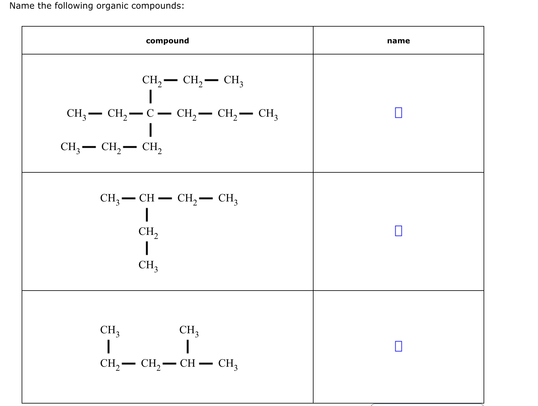 Solved Name The Following Organic Compounds: 