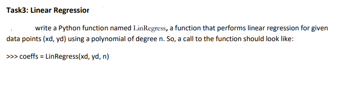 Solved write a Python function named LinRegress, a function | Chegg.com