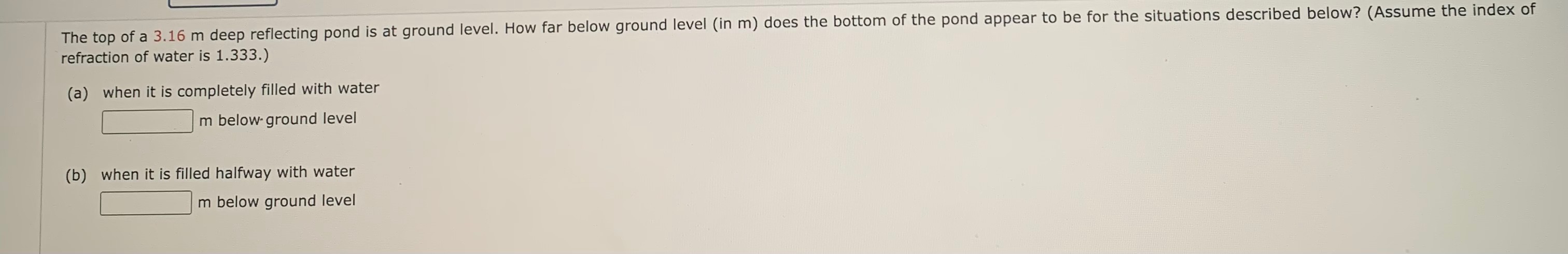 Solved refraction of water is 1.333. ) (a) when it is | Chegg.com