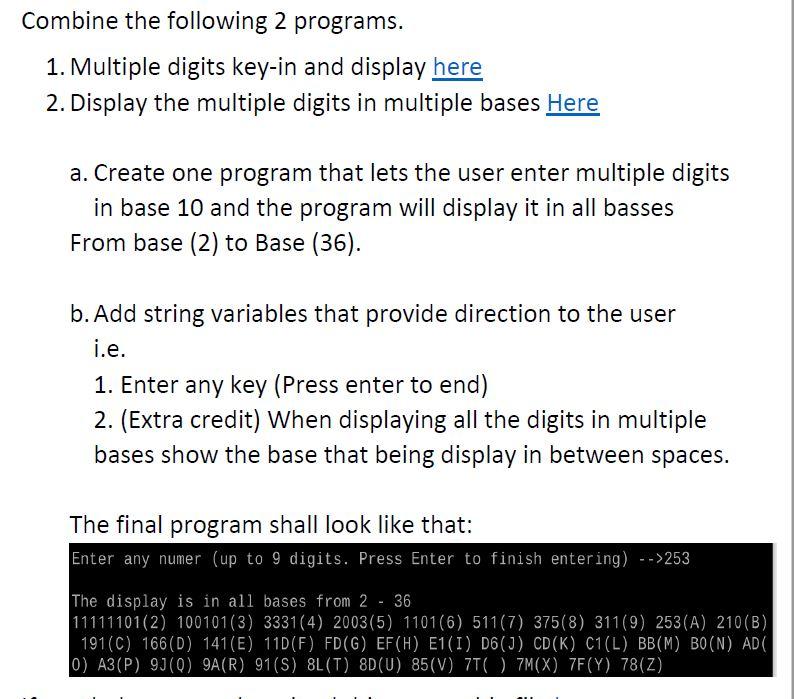 Here is 2 Program which need to be combine ; | Chegg.com