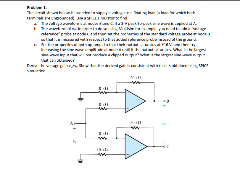 Problem 1: The circuit shown below is intended to | Chegg.com