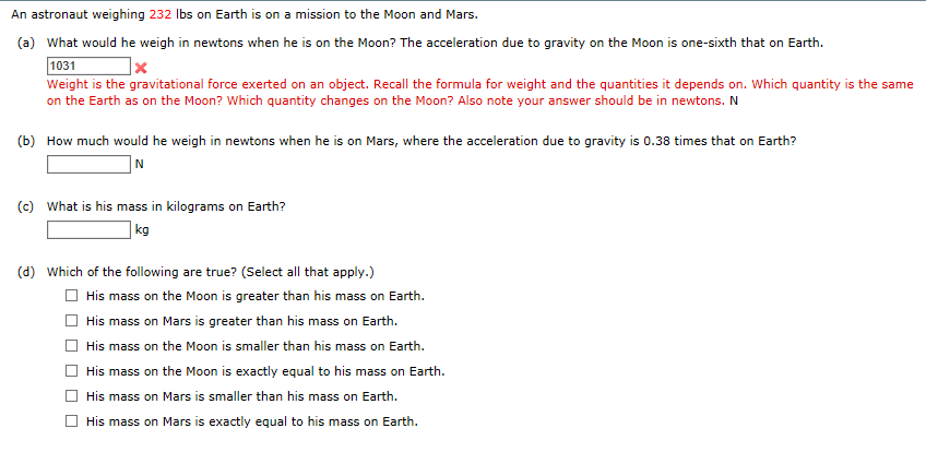 Solved An astronaut weighing 232 lbs on Earth is on a Chegg