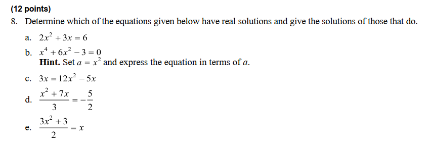 Solved 8. Determine which of the equations given below have | Chegg.com