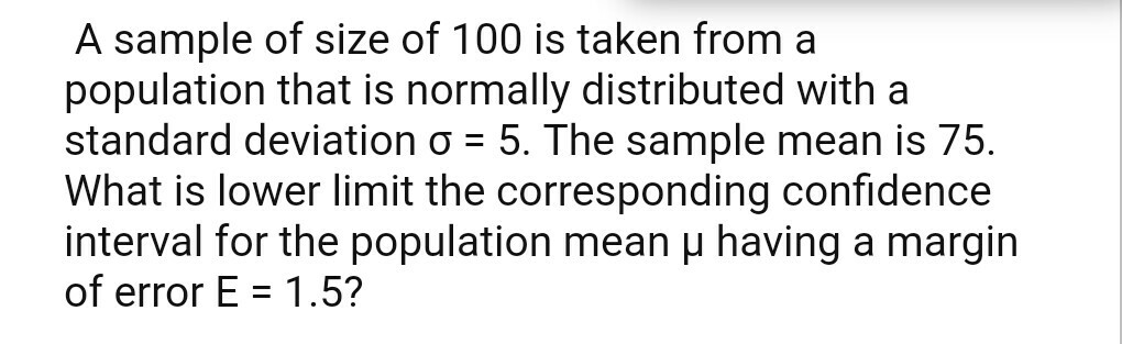 solved-a-sample-of-size-of-100-is-taken-from-a-population-chegg