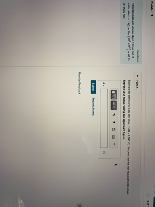 Solved Problem 3 3 of 7 Part A Rock has mass per volume | Chegg.com
