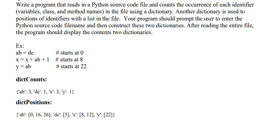 Solved Write a program that reads in a Python source code | Chegg.com