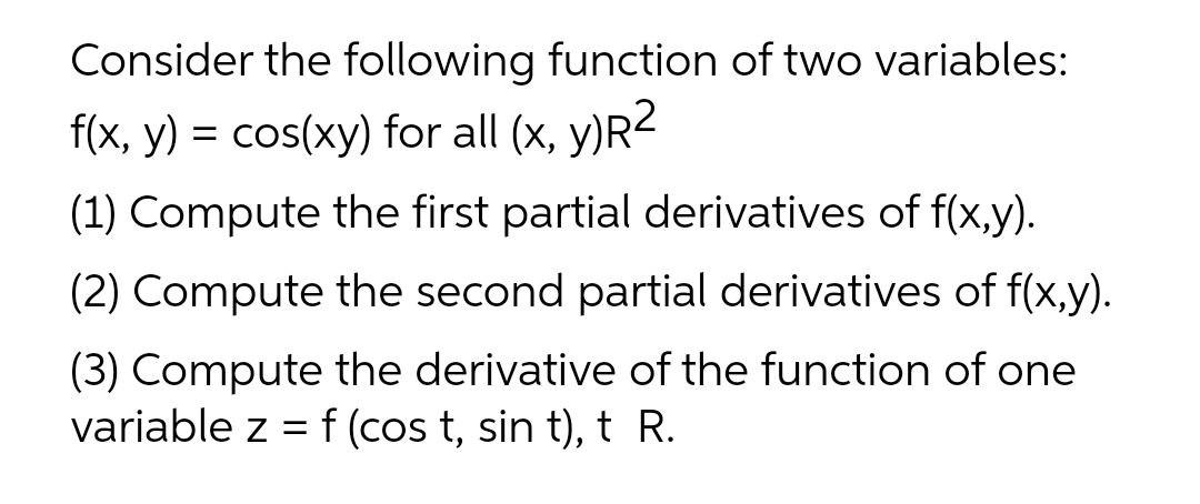 Solved = Consider the following function of two variables: | Chegg.com