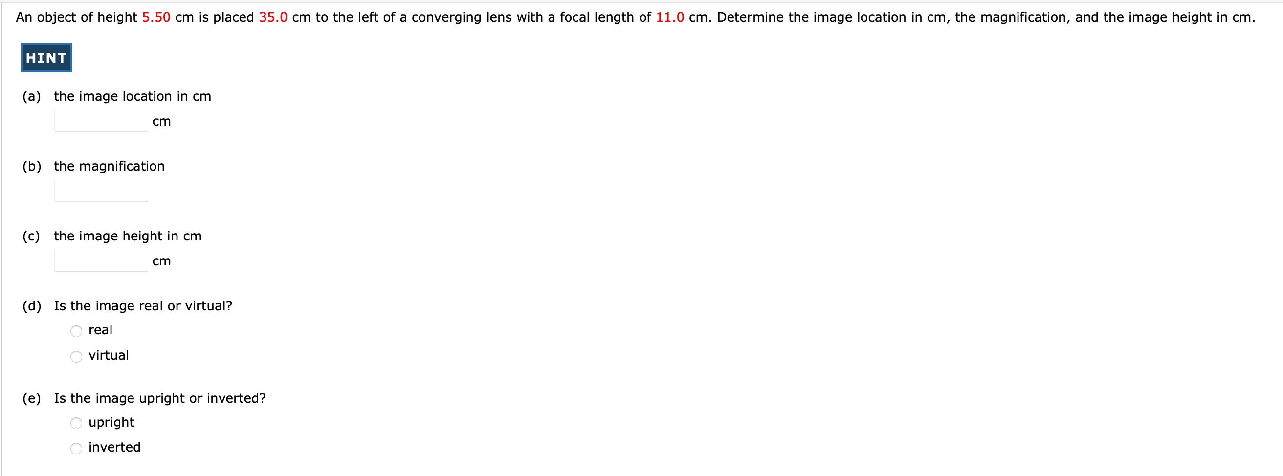Solved (a) the image location in cm cm (b) the magnification | Chegg.com
