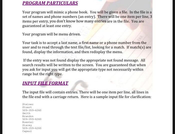 Solved Your program will mimic a phone book. You will be | Chegg.com