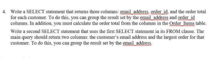 Solved 4. Write a SELECT statement that returns three | Chegg.com