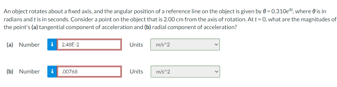 Solved An object rotates about a fixed axis, and the angular | Chegg.com
