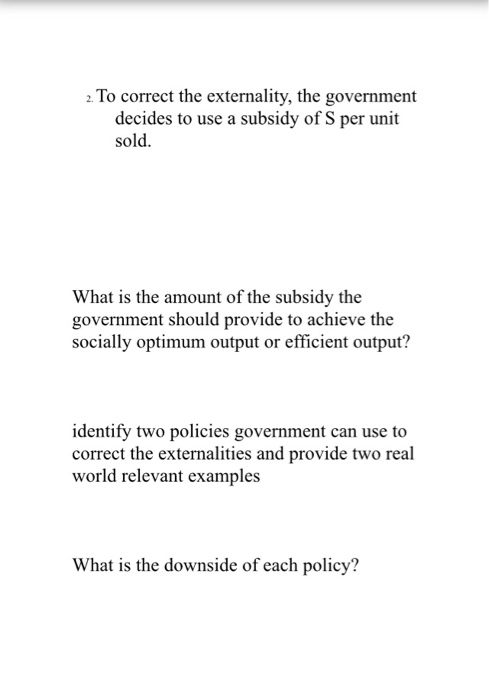 Solved B. Externality Assume That The Demand For Commodity | Chegg.com