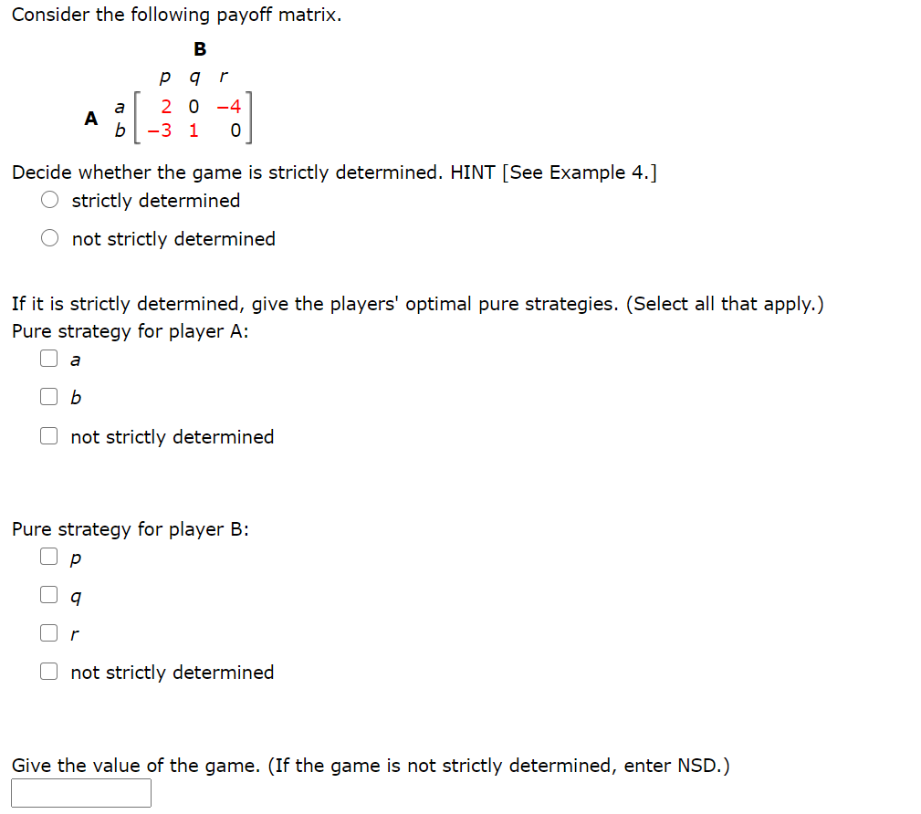 Solved Consider the following payoff matrix. B p 9 r а A 2 0 | Chegg.com
