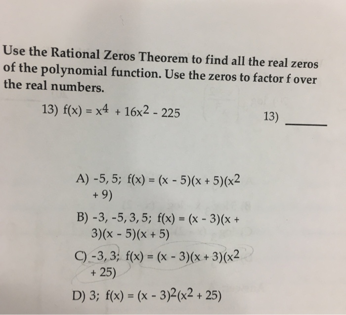 Solved Use the Rational Zeros Theorem to find all the real | Chegg.com