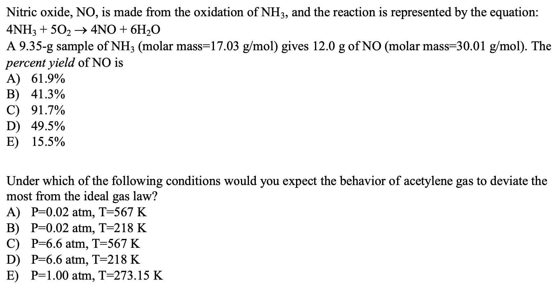Solved Nitric oxide, NO, is made from the oxidation of NH3,