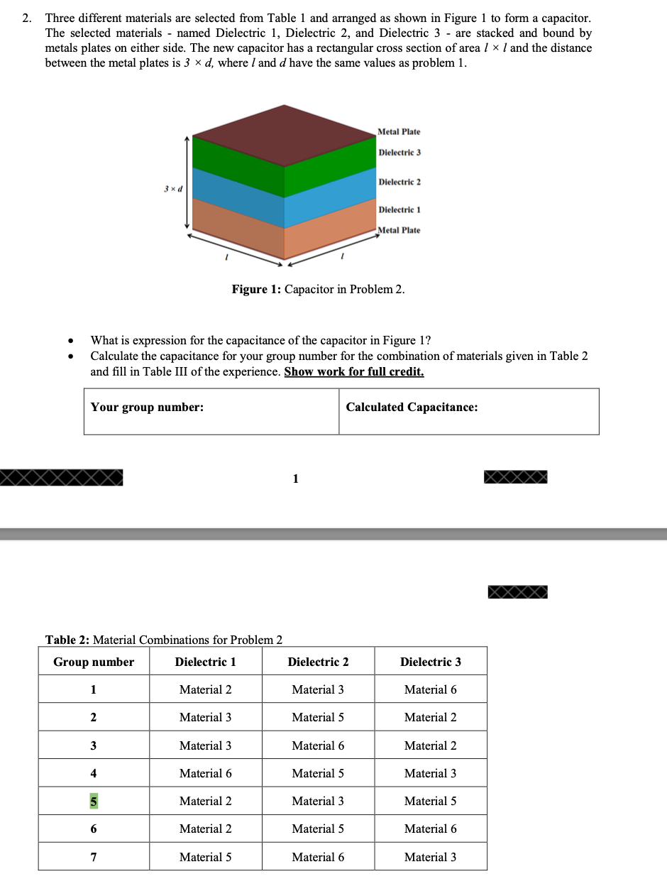 Solved 2. Three different materials are selected from Table | Chegg.com