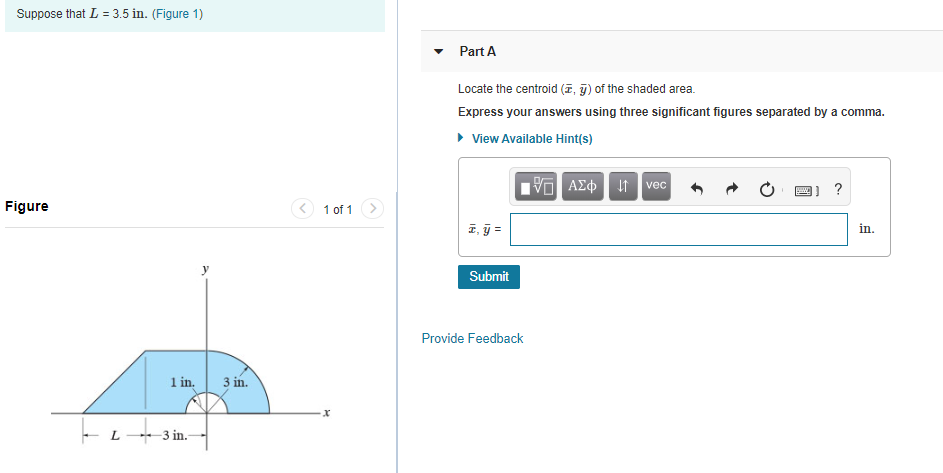 Solved Suppose that L = 3.5 in. (Figure 1) Part A Locate the | Chegg.com