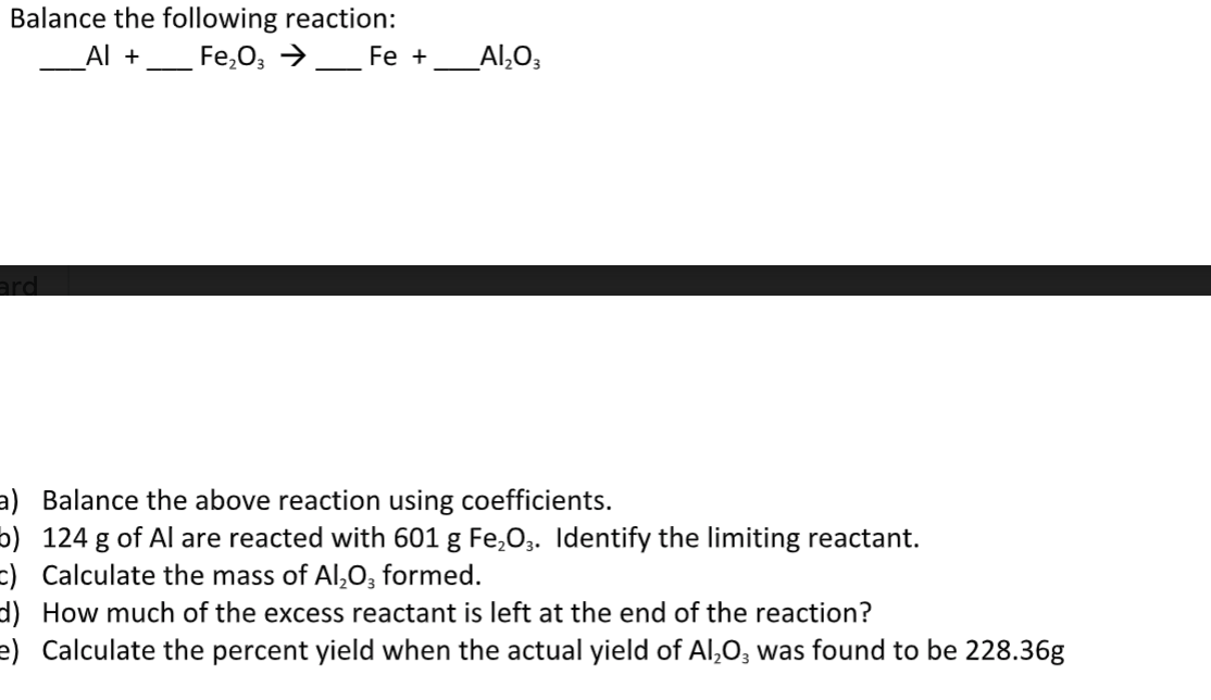 Solved Balance The Following Reaction: __AL + Fe2O3 → Fe + | Chegg.com