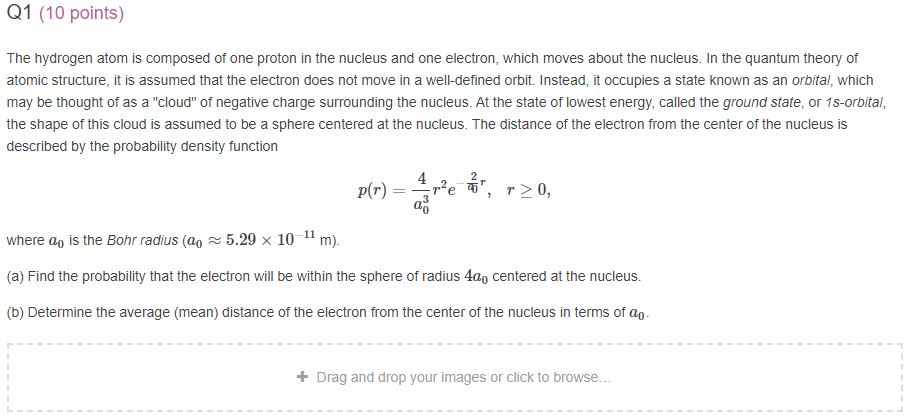 Solved Q1 (10 points) The hydrogen atom is composed of one | Chegg.com