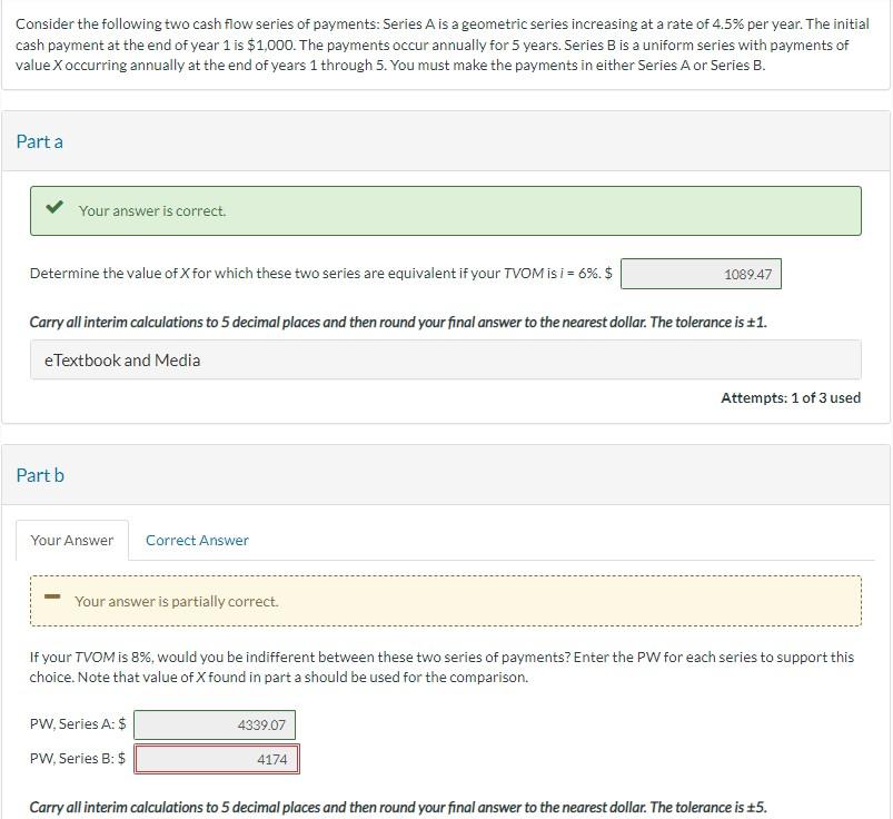 Solved Consider The Following Two Cash Flow Series Of | Chegg.com