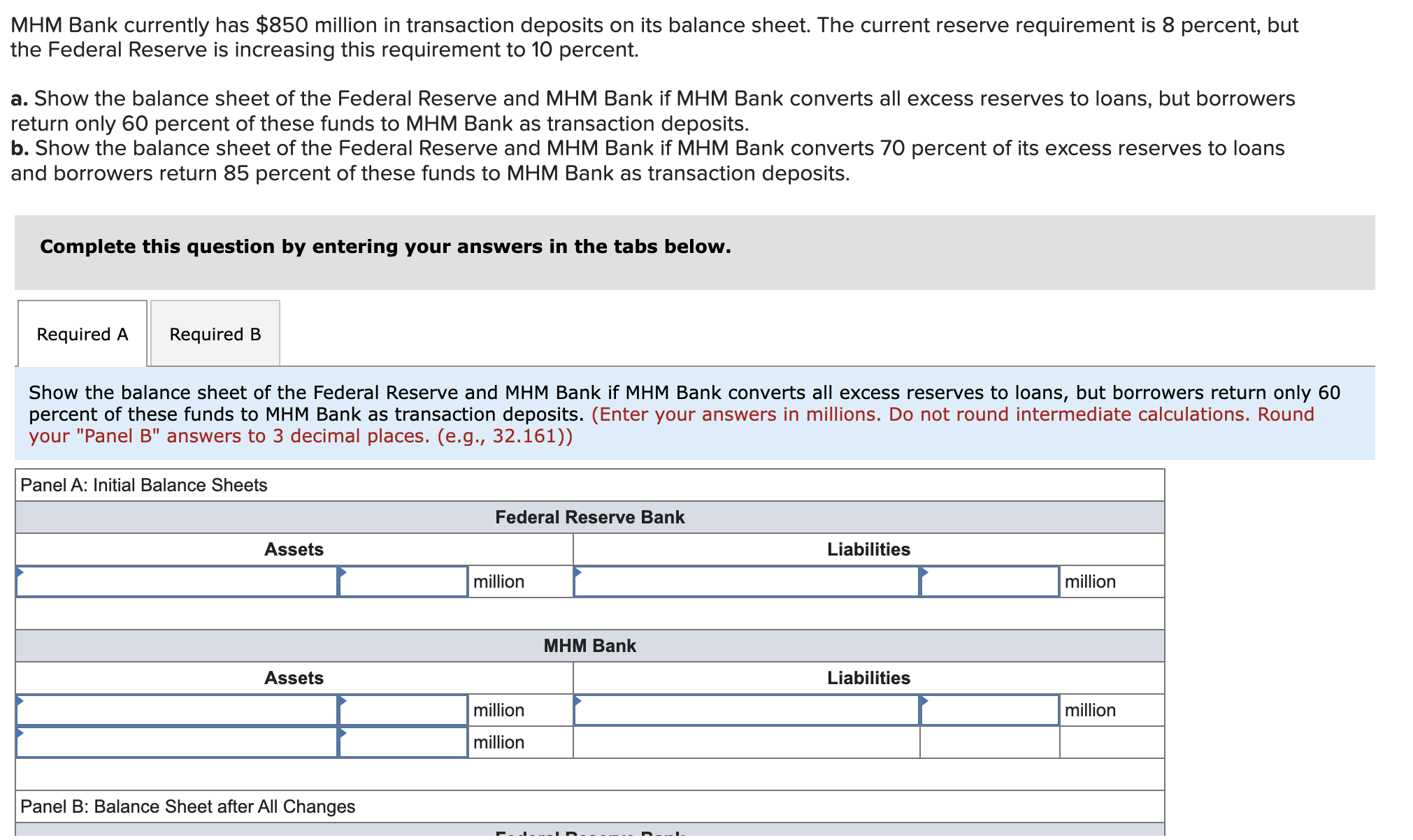 Solved MHM Bank currently has $850 ﻿million in transaction | Chegg.com