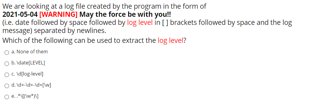 Solved We are looking at a log file created by the program | Chegg.com