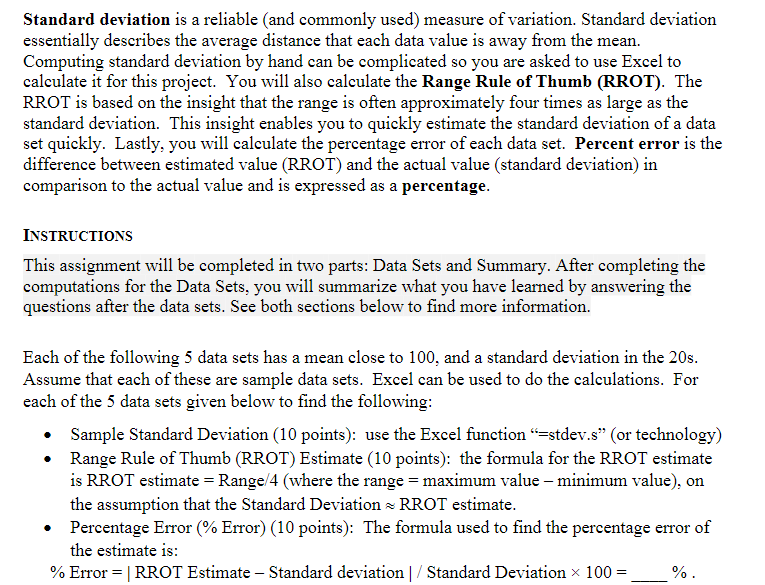 Solved Standard deviation is a reliable (and commonly used) | Chegg.com