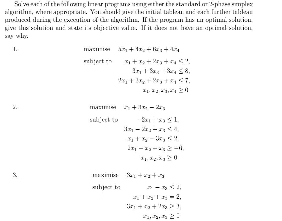 Solved Solve each of the following linear programs using | Chegg.com