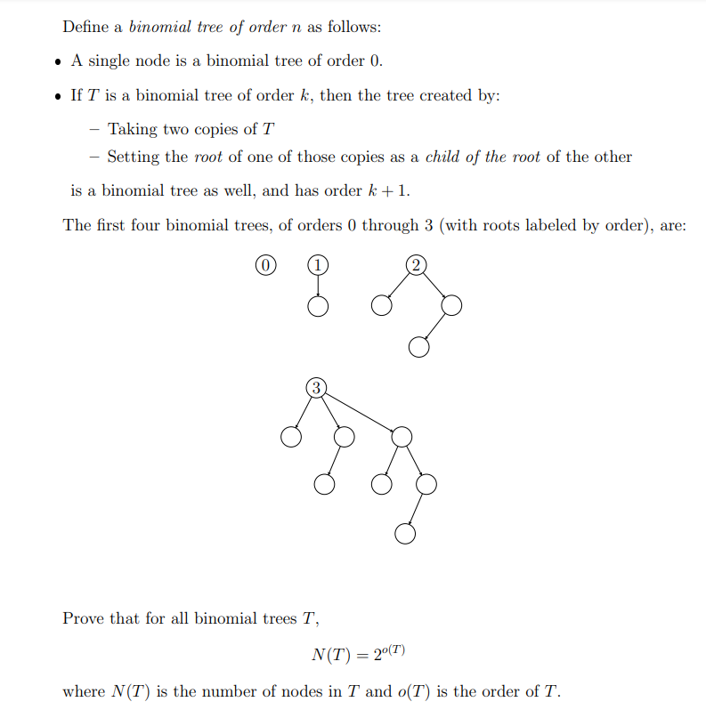 Solved Define a binomial tree of order n as follows: • A | Chegg.com