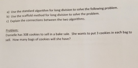 Solved a) Use the standard algorithm for long division to | Chegg.com