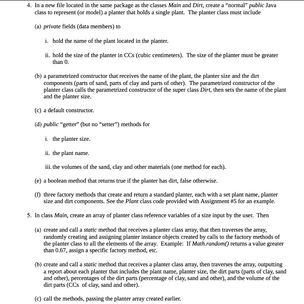 A planter is defined in this assignment as a