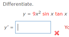 Differentiate. \[ y=9 x^{2} \]