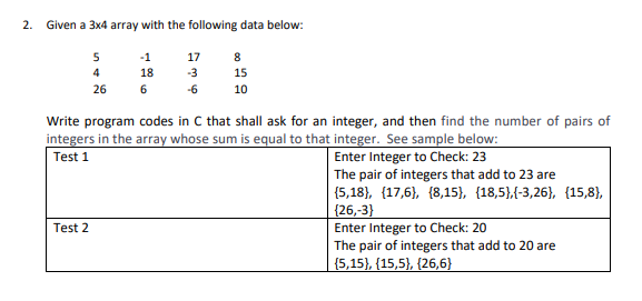 Solved 2. Given a 3x4 array with the following data below: 5 | Chegg.com