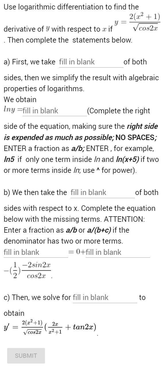 solved-use-logarithmic-differentiation-to-find-the-2-x2-1-chegg