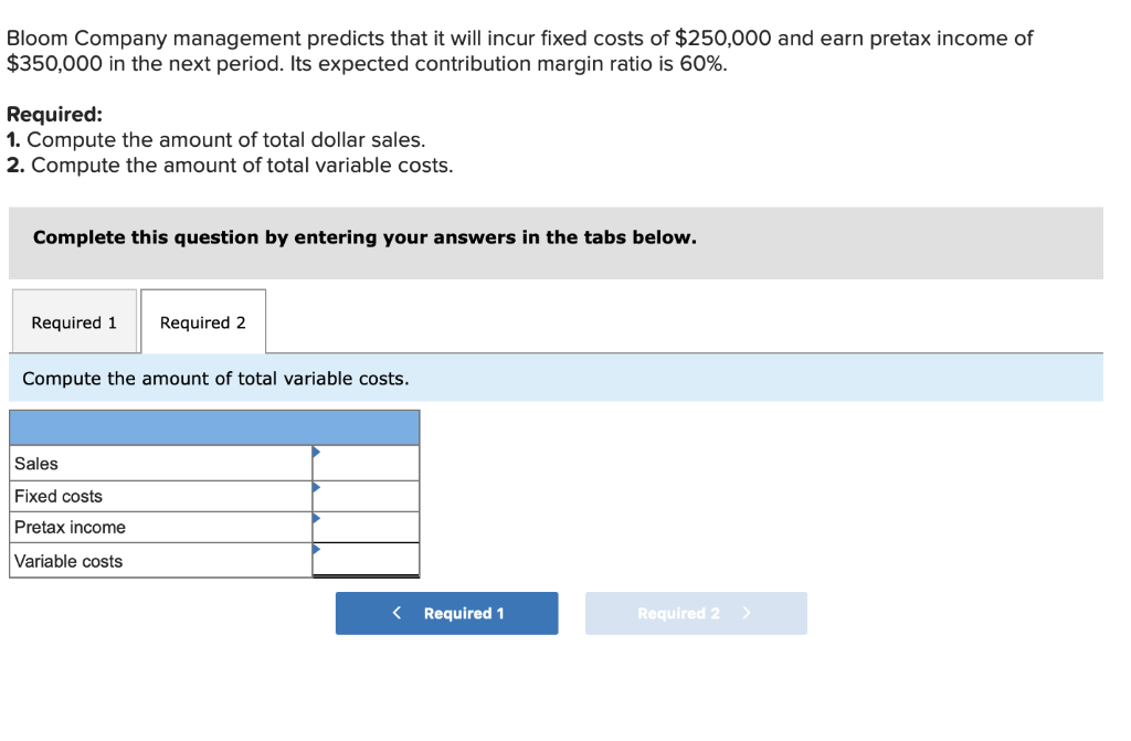 Solved Bloom Company management predicts that it will incur | Chegg.com