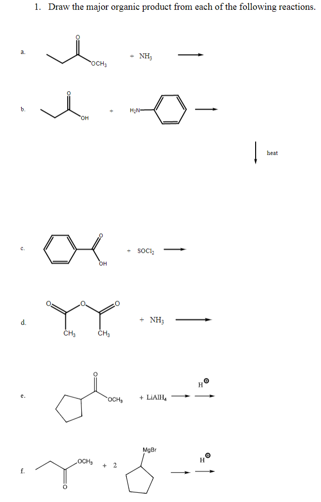 Solved 1. Draw the major organic product from each of the | Chegg.com