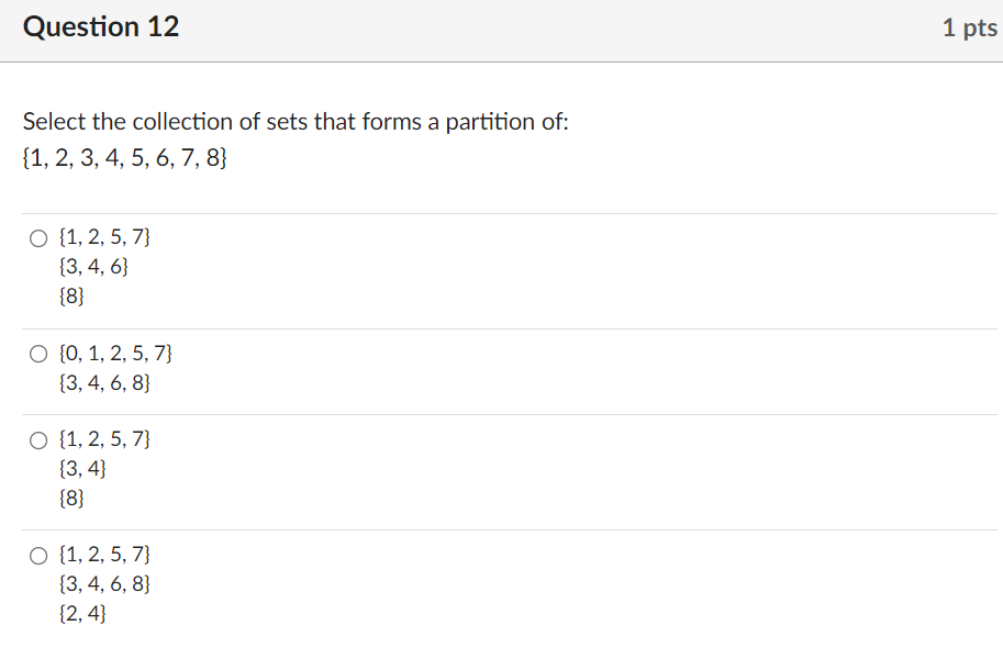 Solved Question 12 1 pts Select the collection of sets that | Chegg.com