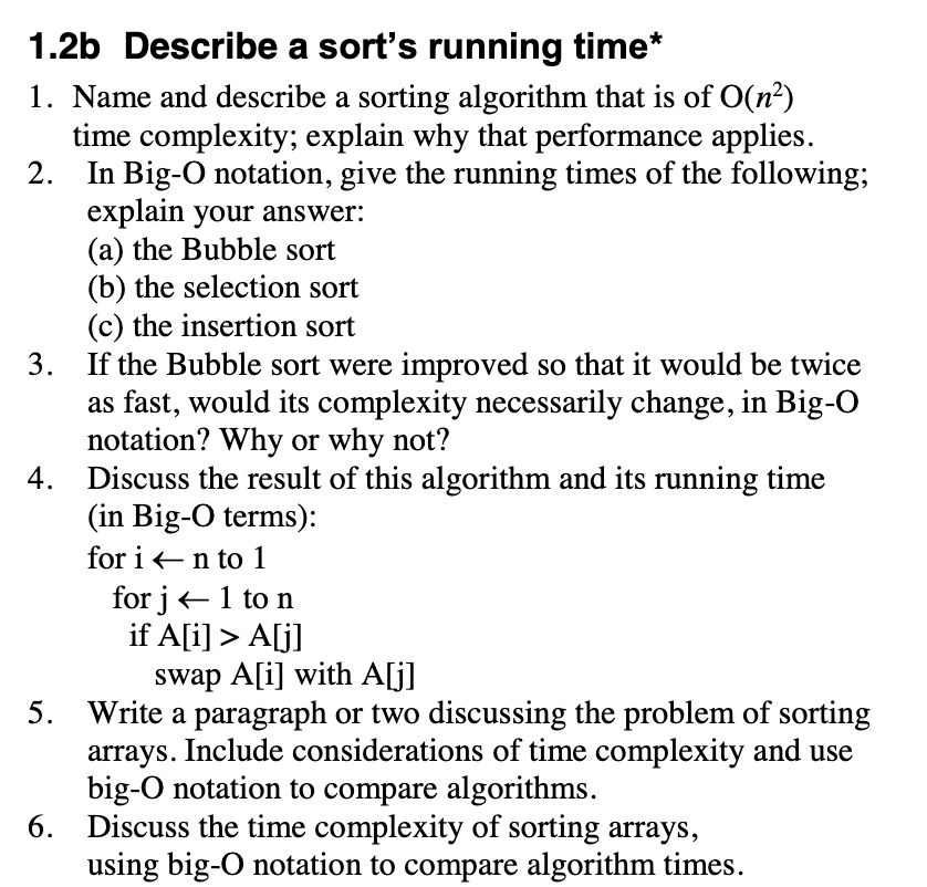 Solved 1.2b Describe a sort's running time* 1. Name and | Chegg.com