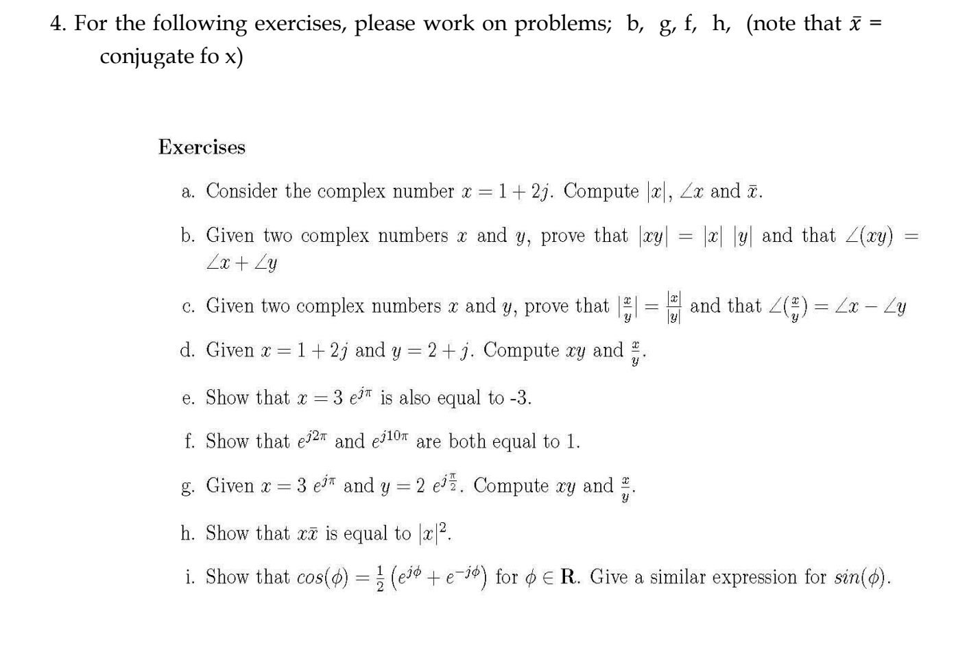 Solved 4. For the following exercises, please work on | Chegg.com
