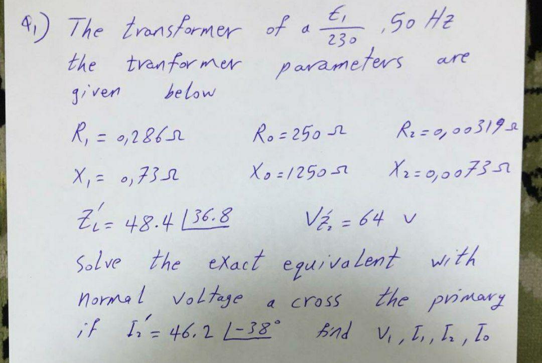 Solved € 230 50 Hz are given 4.) The transformer of a the | Chegg.com
