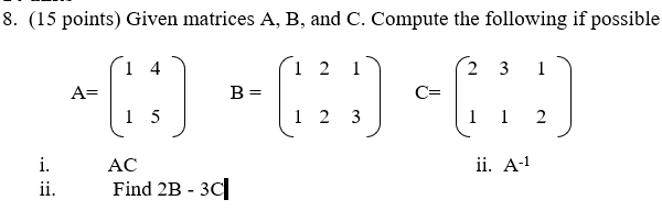 Solved Given Matrices A, B, And C. Compute The Following | Chegg.com