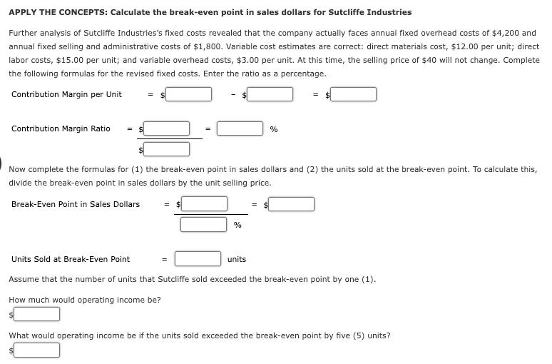 Solved APPLY THE CONCEPTS: Calculate The Break-even Point In | Chegg.com