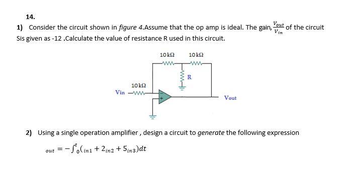 Solved 14. 1) Consider the circuit shown in figure 4.Assume | Chegg.com