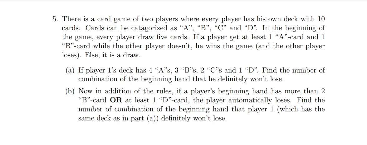 Solved 5. There is a card game of two players where every | Chegg.com