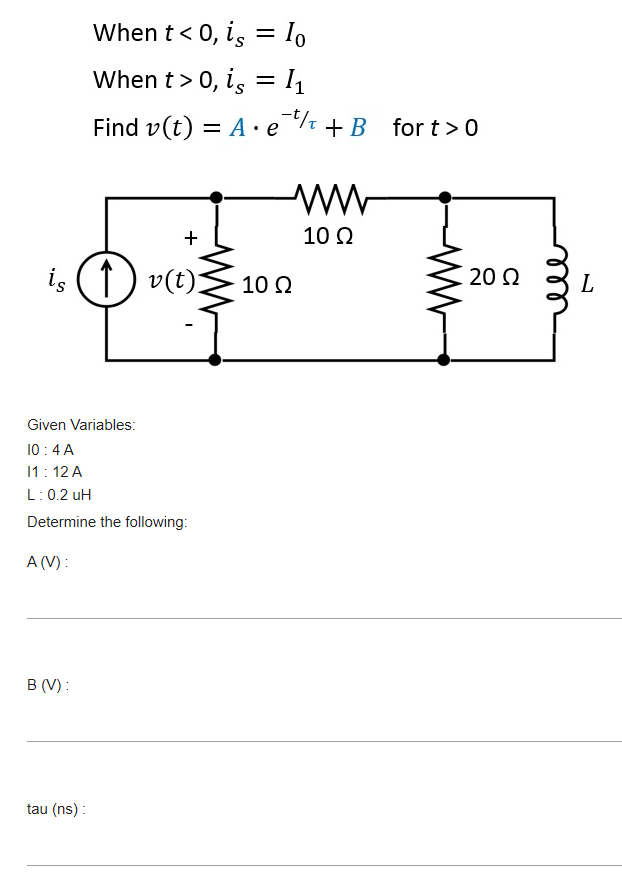 Solved Whent 0 Is 11 Find Vt A Et B Fort 0 Is